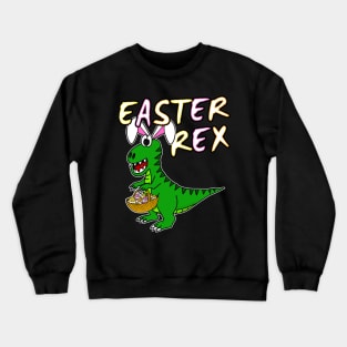 Easter Rex Dinosaur Bunny Eggs Crewneck Sweatshirt